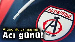 Altınordu camiasının acı günü