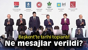 Ankara'da 6 muhalefet lideriyle tarihi toplantı!