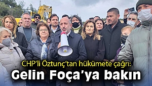 CHP'li Öztunç'tan hükümete çağrı: