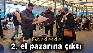 Evdeki eskiler 2. el pazarına çıktı