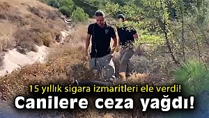Genç adamı öldürüp benzinle yakan canilere ceza yağdı