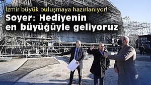 İzmir 14 Şubat’taki büyük buluşmaya hazırlanıyor