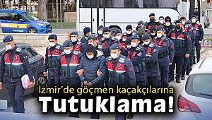 İzmir'de 6 göçmen kaçakçısı tutuklandı