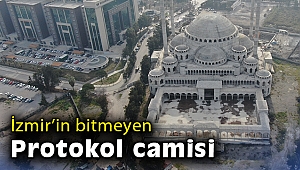 İzmir’in bitmeyen protokol camisi