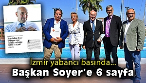 İzmir yabancı basında… Başkan Soyer’e 6 sayfa