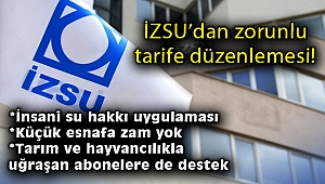 İZSU’dan yükselen su maliyetlerine karşı zorunlu tarife düzenlemesi
