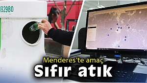 Menderes’te amaç, sıfır atık