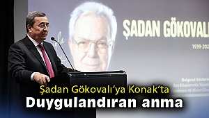 Şadan Gökovalı'ya Konak'ta duygulandıran anma