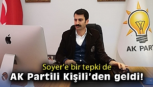 Soyer'e bir tepki de AK Partili Kişili'den geldi!