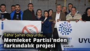 Tahir Şahin duyurdu… Memleket Partisi’nden farkındalık projesi