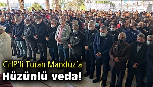 Turan Manduz'a geniş katılımlı veda!