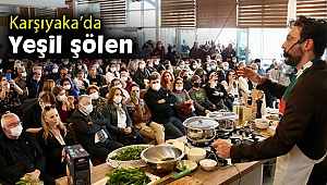 ‘Yeşil Lezzet Şöleni’ ilk günü geride bıraktı