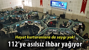 112’nin 5 milyon 942 bin çağrısından 3 milyon 852 bini asılsız