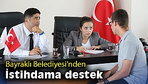 Bayraklı Belediyesi'nden istihdama destek