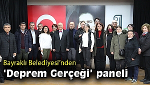 Bayraklı’da deprem paneli