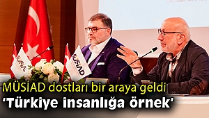 Bilal Saygılı: Türkiye İnsanlığa Örnek