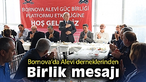 Bornova’da Alevi derneklerinden birlik mesajı