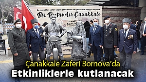 Çanakkale Zaferi Bornova’da etkinliklerle kutlanacak