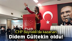 CHP Bayraklı'da kazanan Didem Gültekin oldu!