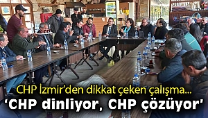 CHP İzmir’den dikkat çeken çalışma… “CHP dinliyor, CHP çözüyor”