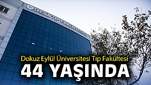 Dokuz Eylül Üniversitesi Tıp Fakültesi 44 yaşında