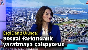Ezgi Deniz Urunga: Sosyal farkındalık yaratmaya çalışıyoruz
