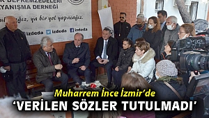 İnce'den İzmir'de 'depremzede' mesajı: Devlette belediyede sınıfta kaldı