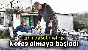 İzmir’de süt üreticisi nefes almaya başladı