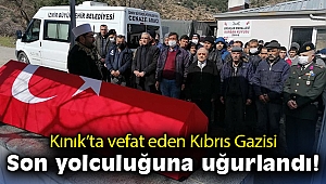 Kınık’ta vefat eden Kıbrıs Gazisi son yolculuğuna uğurlandı
