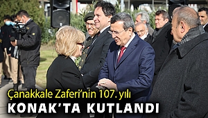 Konak’ta, Çanakkale Zaferi’nin 107. yılı kutlandı