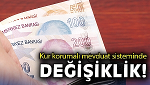Kur korumalı mevduat sisteminde değişiklik