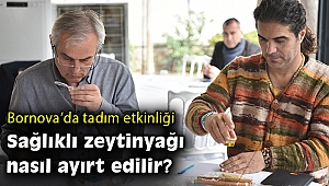 Sağlıklı zeytinyağını ayırmanın yöntemleri anlatıldı