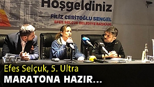 Efes Selçuk 5. Efes Ultra Maratonu için hazır