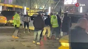 Taksiciler birbirine girdi! Yumruklar havada uçuştu