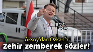 Aksoy'dan Özkan'a zehir zemberek sözler!