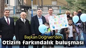 Başkan Doğruer’den otizim farkındalık buluşması