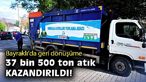 Bayraklı’da geri dönüşüme 37 bin 500 ton atık kazandırıldı!