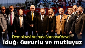 Bornova Demokrasi Arenası’nı ağırladı