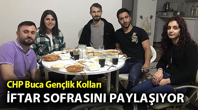 Buca'da CHP'li Gençler iftar sofralarını öğrenci evlerine götürüyor