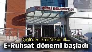Çiğli Belediyesi'nden İzmir'de bir ilk: E-Ruhsat dönemi başladı