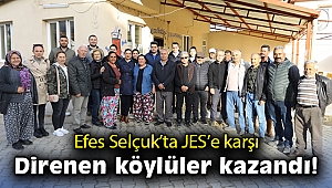 Efes Selçuk’ta JES’e karşı direnen köylüler kazandı
