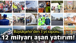 İzmir Büyükşehir Belediyesi’nden 3 yılda 12 milyar lirayı aşan yatırım