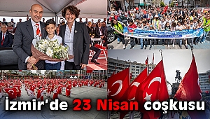 İzmir’de 23 Nisan coşkusu