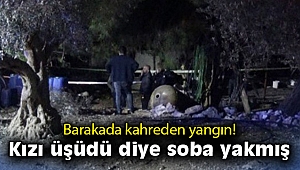 İzmir’de barakada çıkan yangında 1 kişi hayatını kaybetti