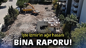İzmir’in ağır hasarlı bina raporu: Yıkılması gereken 122 bina kaldı