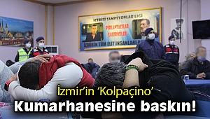 İzmir'in ‘Kolpaçino’ kumarhanesine baskın