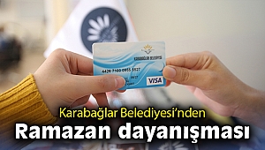 Karabağlar Belediyesi'nden Ramazan dayanışması