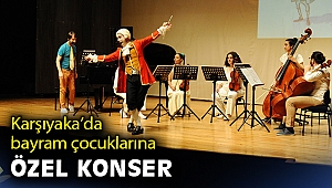 Karşıyaka’da bayram çocuklarına özel konser
