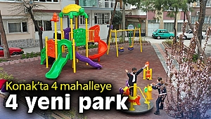 Konak'ta 4 mahalleye 4 yeni park