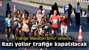 “Maraton İzmir” için trafik ve ulaşım önlemleri alındı
